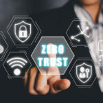 Zero Trust